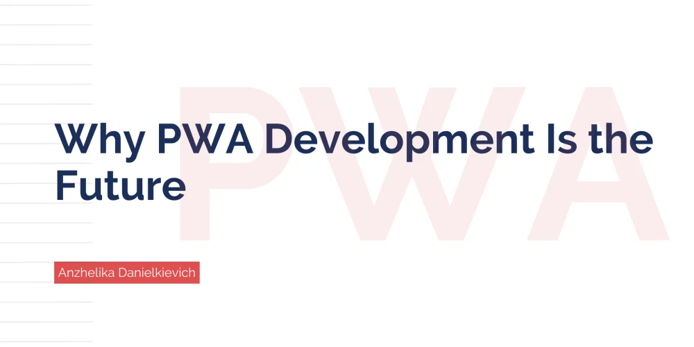 The Future of PWA in 2023