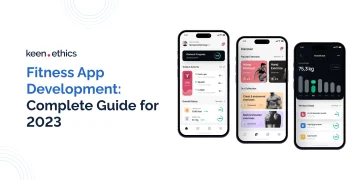 Fitness App Development: Complete Guide for 2023